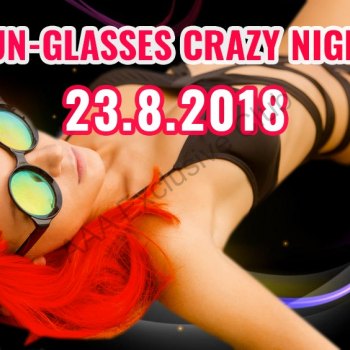 Sun-glasses crazy night 23.08.2018 - foto č. 1