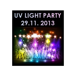 UV LIGHT PARTY - 29.11. 2013